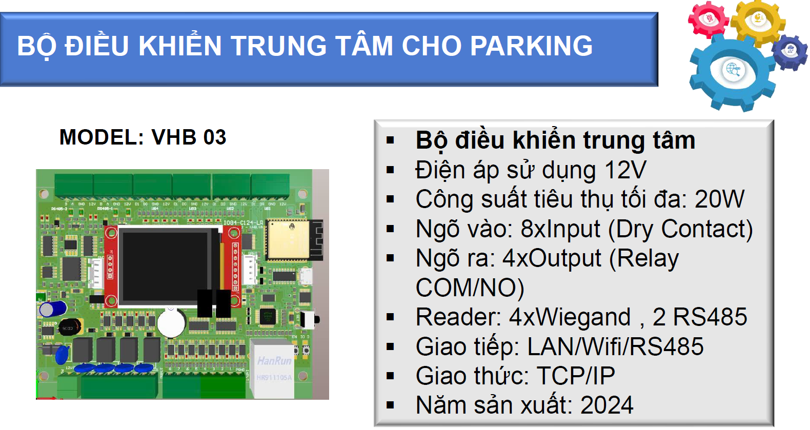 THÔNG SỐ BỘ ĐIỂU KHIỂN TRUNG TÂM VHB 03