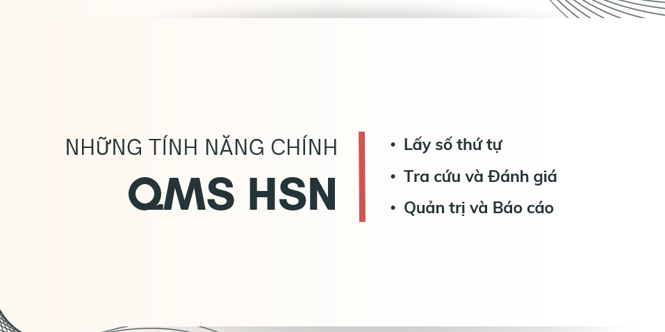 Tính năng chính hệ thống lấy số thứ tự thông minh